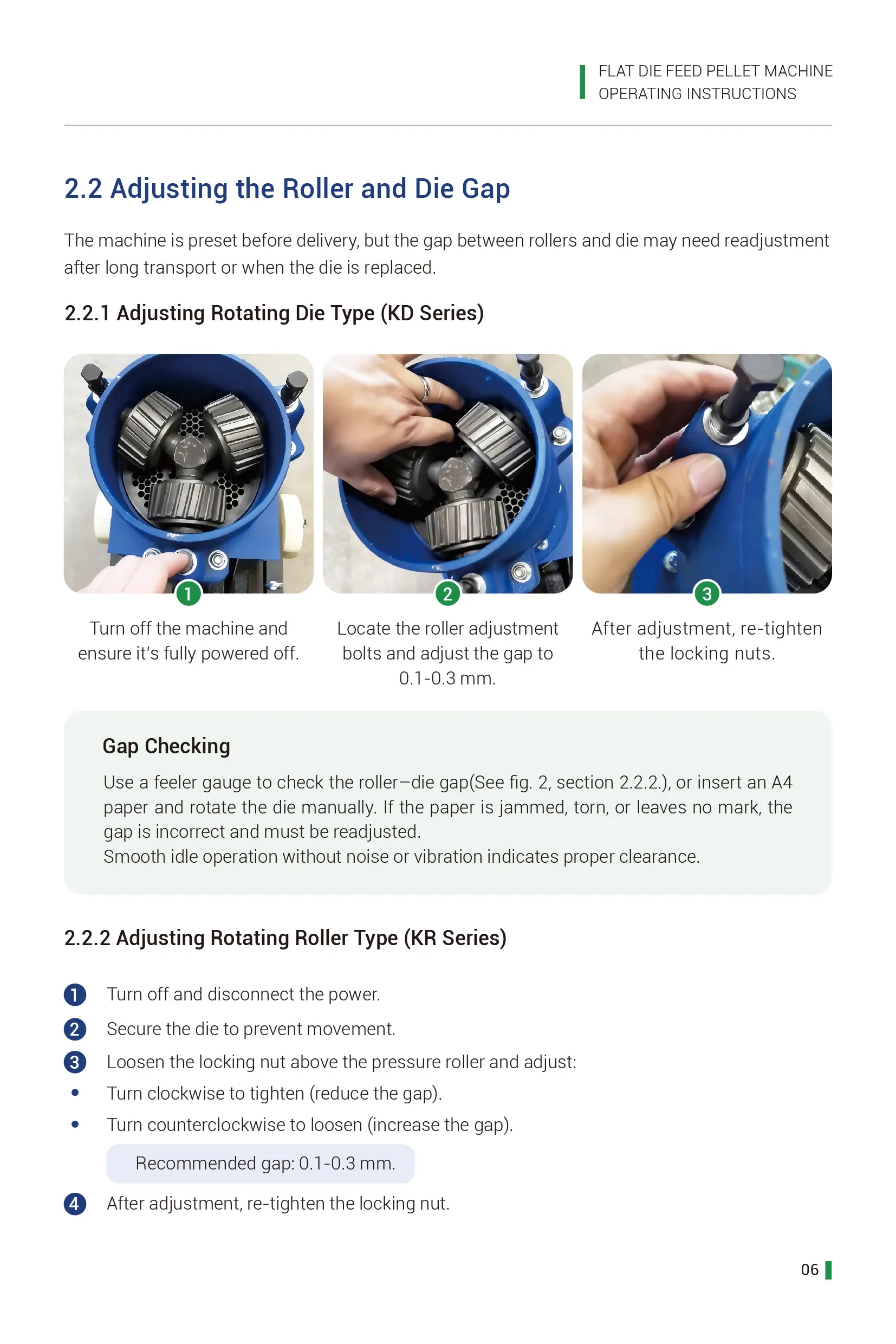 adjusting roller and die gap